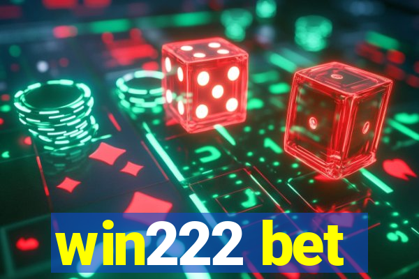 win222 bet